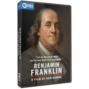 Benjamin Franklin: A Film by Ken Burns